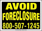 Avoid Foreclosure YardSigns